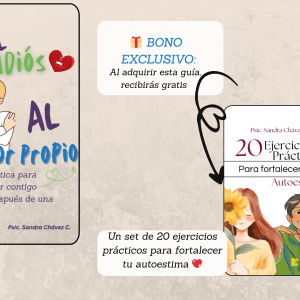 Del Adiós al Amor Propio